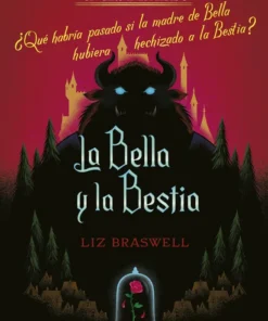 La Bella y la Bestia. Un giro inesperado – ilevel. Librería, cómics y regalos