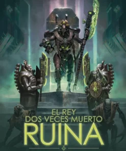 El rey dos veces muerto 01 Ruina – ilevel. Librería, cómics y regalos