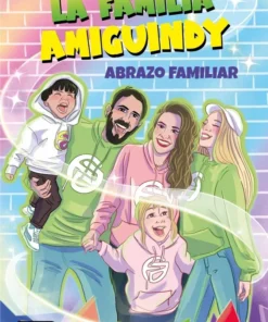 La Familia Amiguindy 1. Abrazo familiar – ilevel. Librería, cómics y regalos