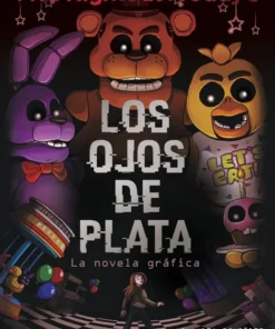 Five Nights At Freddy’s. La novela gráfica – Los ojos de plata – ilevel. Librería, cómics y regalos