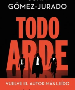 Todo arde Ed. Bolsillo – ilevel. Librería, cómics y regalos