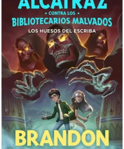 Los huesos del escriba (Alcatraz contra los Bibliotecarios Malvados 02) – ilevel. Librería, cómics y regalos