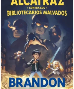 Alcatraz contra los Bibliotecarios malvados (Alcatraz contra los Bibliotecarios Malvados 01) – ilevel. Librería, cómics y regalos