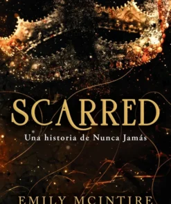 Scarred: una historia de Nunca Jamás – ilevel. Librería, cómics y regalos