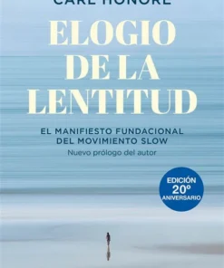 Elogio de la lentitud (Edición 20 aniversario) – ilevel. Librería, cómics y regalos