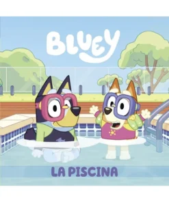 Bluey. Un cuento – La piscina – ilevel. Librería, cómics y regalos