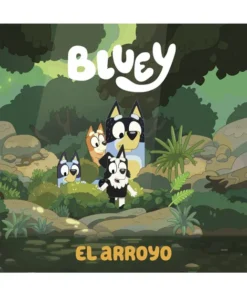 Bluey. Un cuento – El arroyo – ilevel. Librería, cómics y regalos