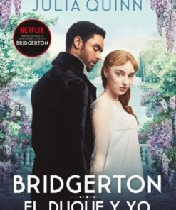 El duque y yo (Bridgerton 1) – ilevel. Librería, cómics y regalos