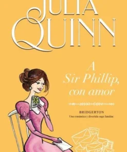 A Sir Phiplip, con amir (Bridgerton 5) – ilevel. Librería, cómics y regalos