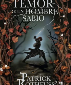 El Temor de un Hombre Sabio. La Historia de Kvothe 02. Tapa Dura – ilevel. Librería, cómics y regalos
