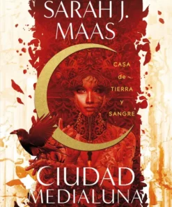 Casa de tierra y sangre (Ciudad Medialuna 1) – ilevel. Librería, cómics y regalos