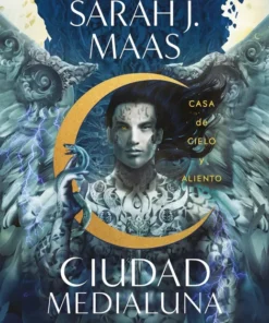 Casa de cielo y aliento (Ciudad Medialuna 2) – ilevel. Librería, cómics y regalos