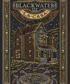 Blackwater III. La Casa – ilevel. Librería, cómics y regalos