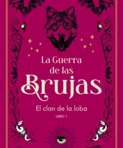 Colección La Guerra de las Brujas 01 El clan de la loba – ilevel. Librería, cómics y regalos
