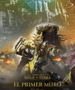 The Horus Heresy: Siege of Terra 03 El primer muro – ilevel. Librería, cómics y regalos