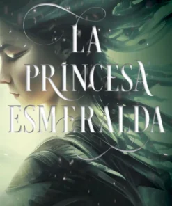 La princesa esmeralda – ilevel. Librería, cómics y regalos