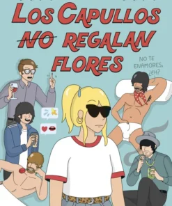 Los capullos regalan flores – ilevel. Librería, cómics y regalos
