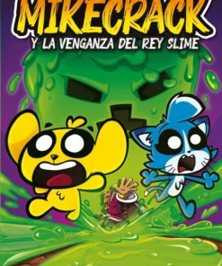Las Perrerías de Mike 3. Mikecrack y la venganza del rey Slime – ilevel. Librería, cómics y regalos