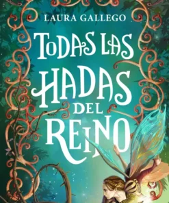 Todas las hadas del reino – ilevel. Librería, cómics y regalos