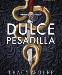 Dulce pesadilla (Calder Academy 1) – ilevel. Librería, cómics y regalos