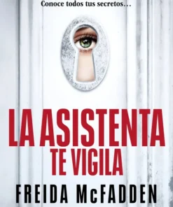 La asistenta te vigila (La asistenta 3) – ilevel. Librería, cómics y regalos
