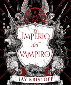 El imperio del vampiro (Jay Kristoff) – ilevel. Librería, cómics y regalos