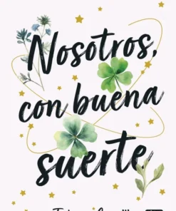 Nosotros, con buena suerte – ilevel. Librería, cómics y regalos