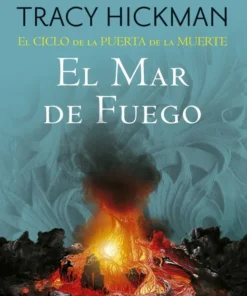 El Ciclo de la Puerta de la Muerte. El mar de fuego – ilevel. Librería, cómics y regalos