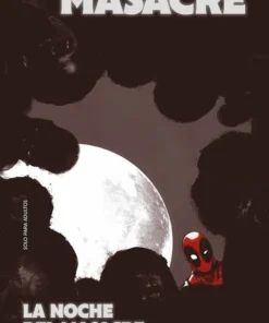 Marvel Essentials 4 Masacre: La noche del Masacre viviente – ilevel. Librería, cómics y regalos