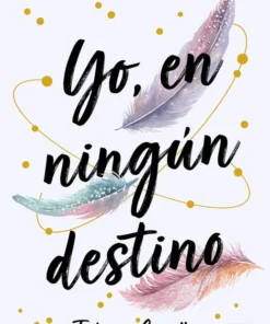 Yo, en ningún destino – ilevel. Librería, cómics y regalos