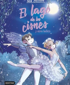 El lago de los cisnes y otros ballets Tea Stilton 7 – ilevel. Librería, cómics y regalos