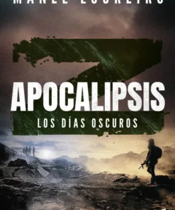 Apocalipsis Z. Los días oscuros – ilevel. Librería, cómics y regalos