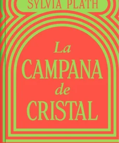 La campana de cristal (Edición limitada) – ilevel. Librería, cómics y regalos