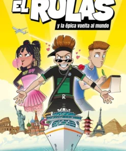El Rulas 3. El Rulas y la épica vuelta al mundo – ilevel. Librería, cómics y regalos