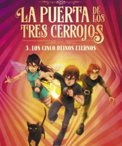 La puerta de los tres cerrojos 3. Los cinco reinos eternos – ilevel. Librería, cómics y regalos