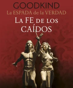 La Espada de la Verdad 06/17 La fe de los caídos – ilevel. Librería, cómics y regalos