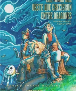 Los niños del oeste que crecieron entre dragones – ilevel. Librería, cómics y regalos