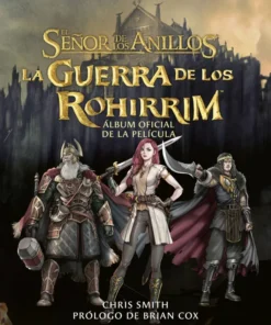 La Guerra de los Rohirrim. Álbum oficial de la película – ilevel. Librería, cómics y regalos