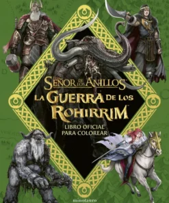 La Guerra de los Rohirrim: libro oficial para colorear – ilevel. Librería, cómics y regalos