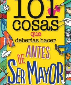 101 cosas que deberías hacer antes de ser mayor – ilevel. Librería, cómics y regalos