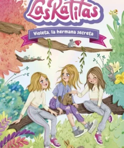 Las Ratitas 12. Violeta, la hermana secreta – ilevel. Librería, cómics y regalos