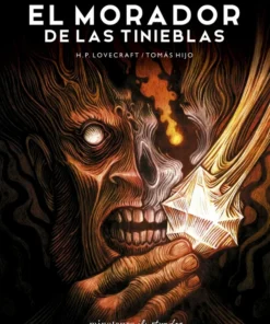 El morador de las tinieblas, de H.P. Lovecraft. Ilustrada por Tomás Hijo – ilevel. Librería, cómics y regalos