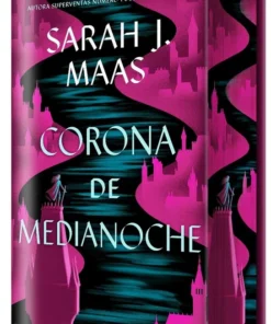 Corona de medianoche. Trono de cristal 02. Edición limitada – ilevel. Librería, cómics y regalos