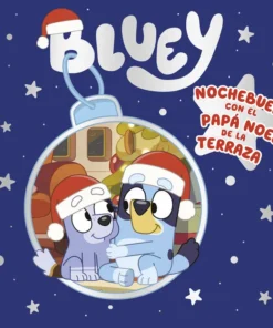 Bluey Un cuento Nochebuena con el Papá Noel de la terraza – ilevel. Librería, cómics y regalos