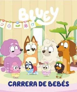 Bluey Un cuento Carrera de bebés – ilevel. Librería, cómics y regalos