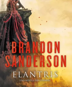 Elantris (edición décimo aniversario: versión definitiva del autor) – ilevel. Librería, cómics y regalos