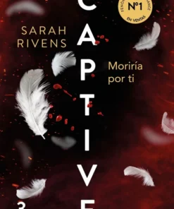 Captive: Moriría por ti – ilevel. Librería, cómics y regalos