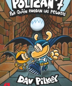 Policán 7: Por quién ruedan las pelotas – ilevel. Librería, cómics y regalos