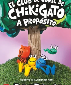 El Club de Cómic de Chikigato 3: A propósito – ilevel. Librería, cómics y regalos