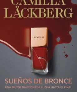 Sueños de bronce (Serie Faye 3) – ilevel. Librería, cómics y regalos